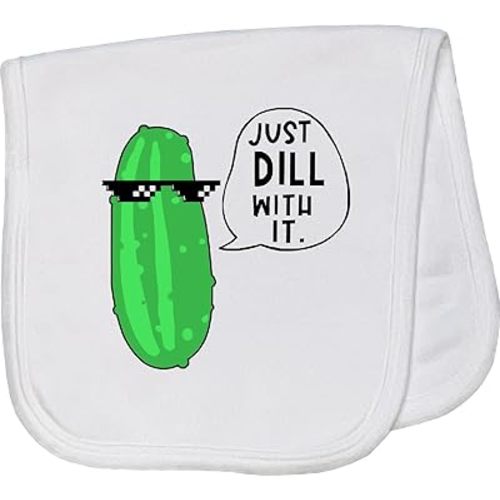 inktastic Just Dill with It Chill Dill Pickle in Sunglasses Baby Burp Cloth White 3ab7d