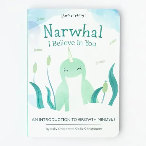 Narwhal, I Believe in You: An Introduction to Growth Mindset