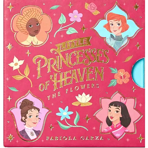 Little Princesses of Heaven: The Flowers