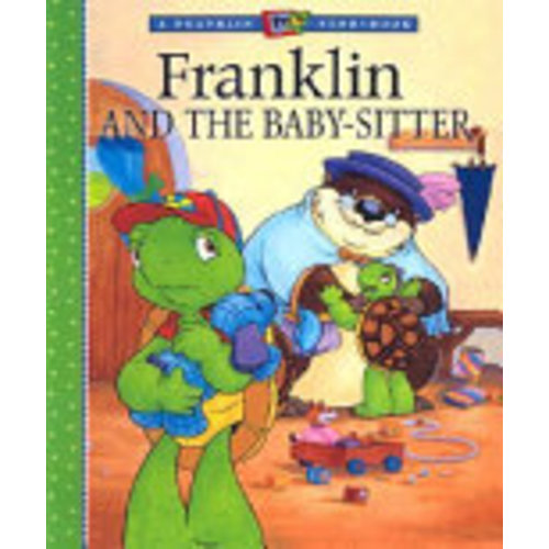 Franklin and the Baby-Sitter - Sharon Jennings, Paulette Bourgeois