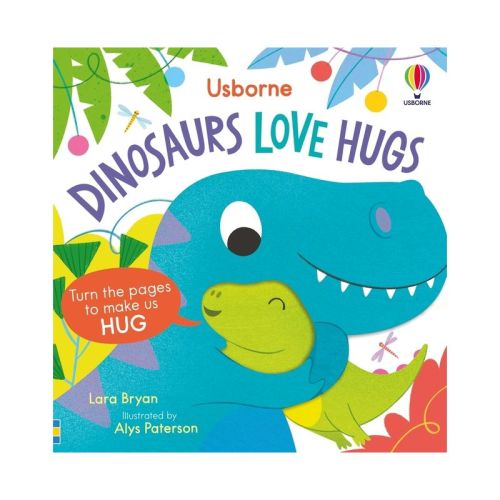 Dinosaurs Love Hugs - (Usborne Huggy Books) by Lara Bryan (Board Book)