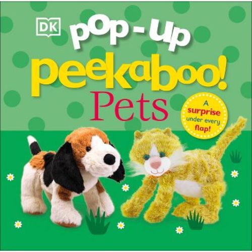 Pop-Up Peekaboo! Pets - by DK (Board Book)