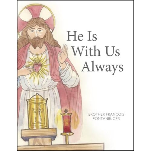 He Is with Us Always Paperback