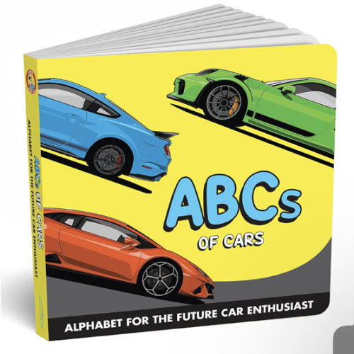 ABCs of Cars Baby Book - A Fun Alphabet Car Book for Future Racing Fans – Toddler ABC Board Book with Supercars, Car Parts & More – Great Birthday Book for Kids, Baby Essentials for Car Enthusiasts