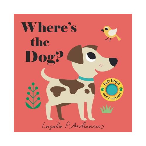 Where's the Dog? - by Ingela P Arrhenius (Board Book)