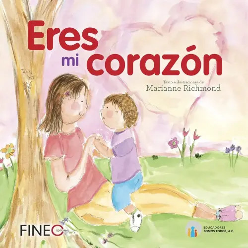 Eres mi corazón (Spanish Edition)