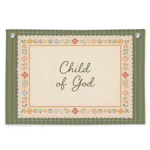 Christian Nursery Decor, Vintage Floral Child of God Linen Canvas Banner, Sage Green Religious Wall Art for Baby Girl Baby Boy Nursery Kids Room Playroom Classroom Wall Decor, 30x20 Inch