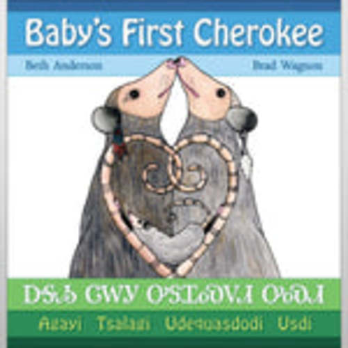 Baby's First Cherokee – Cherokee Nation Gift Shop