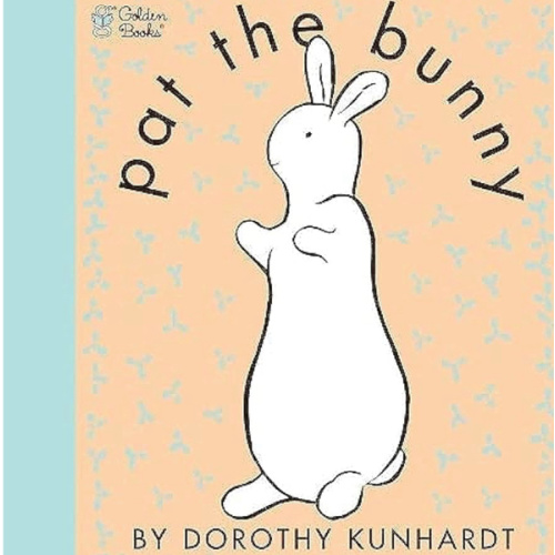 Pat the Bunny: The Classic Book for Babies and Toddlers