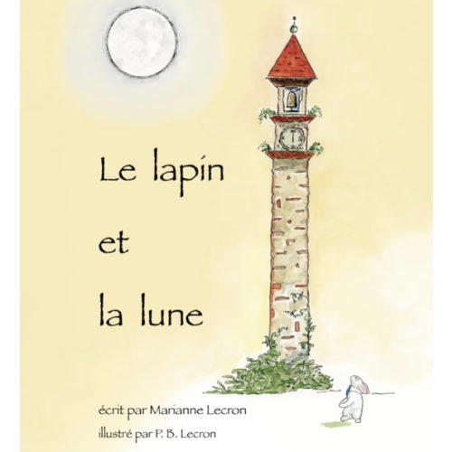 Le Lapin et la Lune (French Edition)
