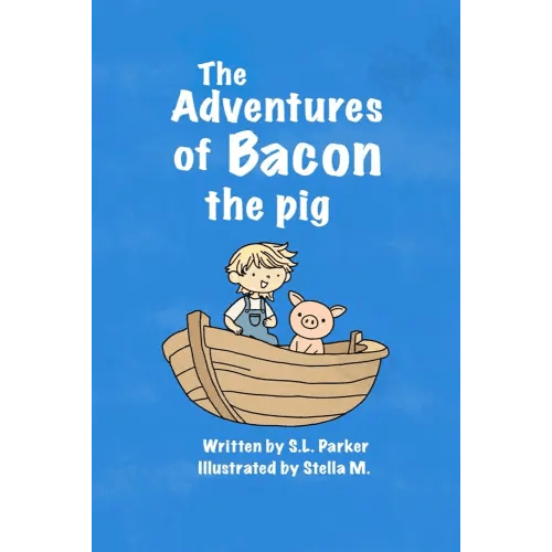 The Adventures of Bacon the Pig