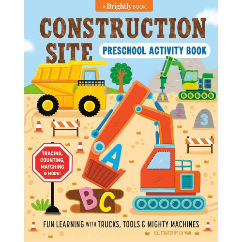 Construction Site Preschool Activity Book: Fun Learning with Trucks, Tools, and Mighty Machines