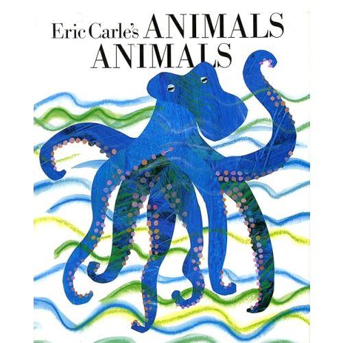 Eric Carle's Animals, Animals Hardcover – Picture Book, August 17, 1989