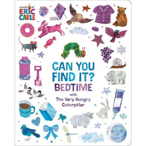 Can You Find It? Bedtime with the Very Hungry Caterpillar - by Eric Carle (Board Book)