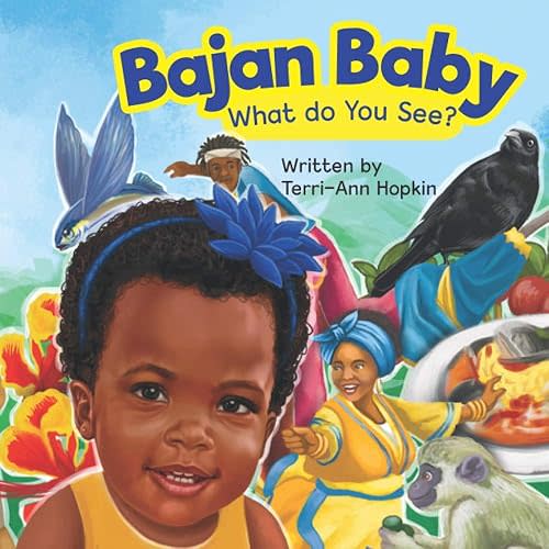 Bajan Baby What Do You See? Paperback – Large Print, September 24, 2020