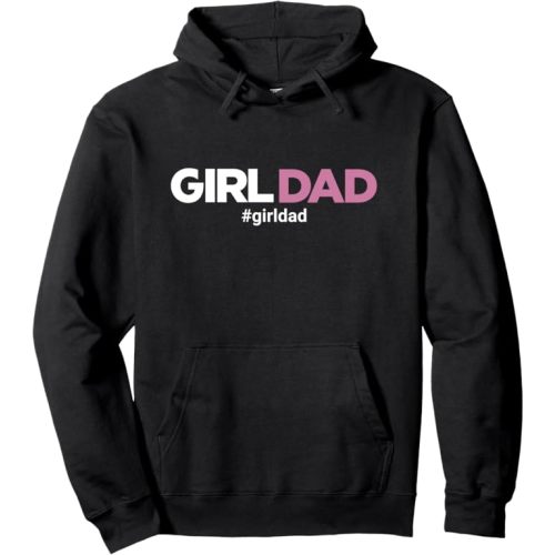 Girl Dad Pullover Hoodie