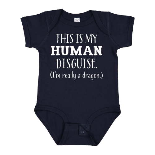 Inktastic This is My Human Disguise I'm Really a Dragon Boys or Girls Baby Bodysuit