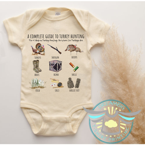 Turkey Hunting Onesie® Complete Guide To Turkey Hunting, Gone Huntin' Onesie® Turkey Call, Decoy, Daddy's Hunting Buddy Onesie® Outdoors
