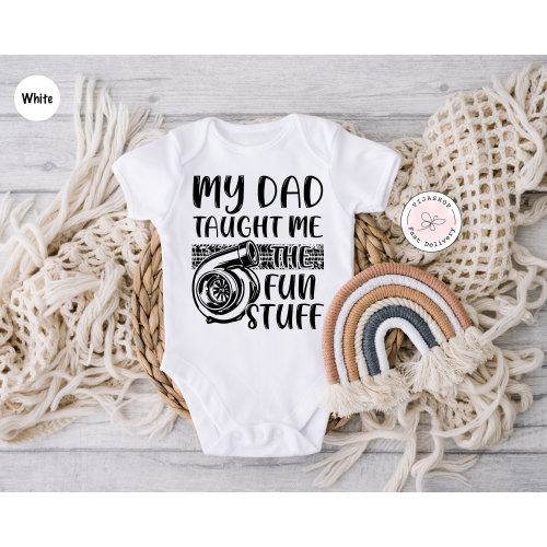 Turbo Baby Shirt, Car Baby Bodysuit, My Dad Taught Me Fun Stuff, Racing Baby Bodysuit, Funny Baby Tee, Gift From Dad, Racer Baby Shirt
