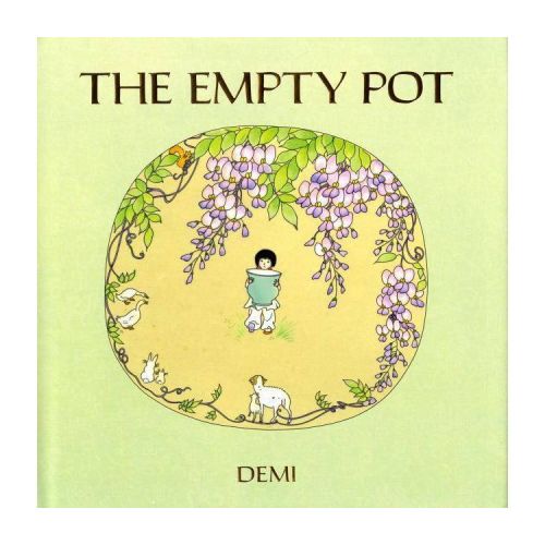 The Empty Pot - by Demi (Hardcover)