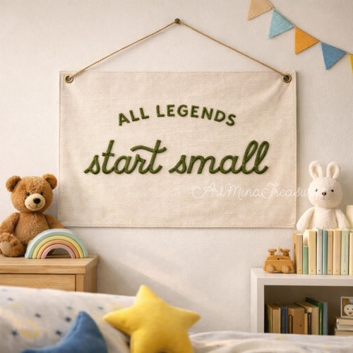 All Legends Start Small Canvas, Nursery Wall Art, Custom Embroidered Baby Name Canvas Flag, Kid's room Embroidery