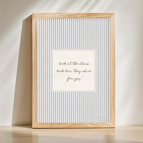 Stars Shine Nursery Print • Dusty Blue Pinstripe, Sentimental Quote