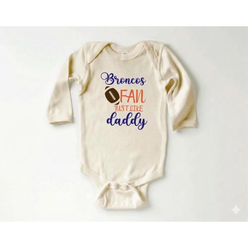 Broncos Fan Baby Bodysuit, Just Like Daddy Infant Shirt, Football Fan Apparel