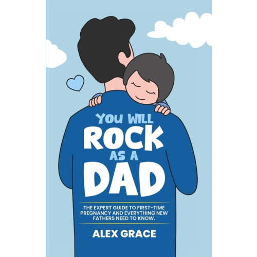 Alex Grace, Dad Guide, First-Time Pregnancy, Paperback