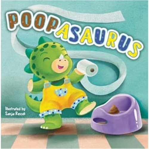 Little Hippo Books Poopasaurus I A Fun and Encouraging Potty Training Book for Toddlers I Kid's Potty Book Ages 1-3 (Potty Training Made Fun: Baby & Toddler Book Series)