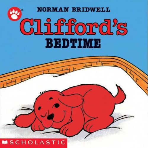 Clifford's Bedtime - (Clifford the Small Red Puppy) by Norman Bridwell (Board Book)