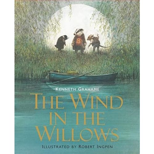 The Wind in the Willows: Illustrated Edition Children's Classics (Union Square Kids Illustrated Classics)