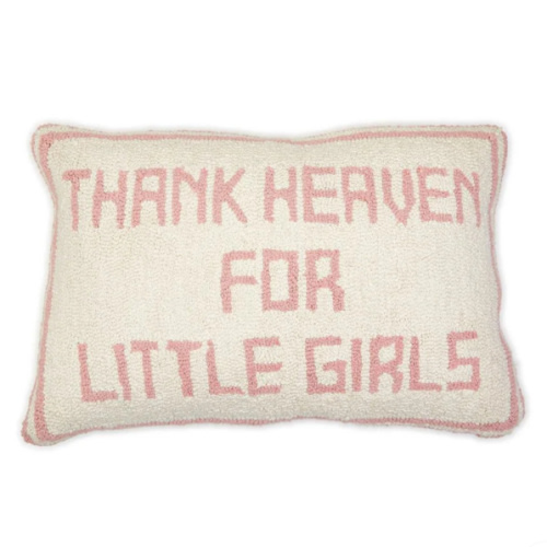Thank Heaven for Little Girls Throw Pillow