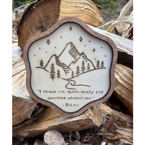 Ready For Another Adventure Wood Engraved Sign – Fantasy Ring and Shire Inspired Gift & Decor | Custom Sizes - Lord of the Rings Hobbit