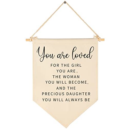You are Loved for The Girl You are Gift for Girls-Canvas Hanging Pennant Flag Banner Wall Sign Decor Gift for Nursery Baby Kids Girl Newborn Teen Bedroom Playroom Decor-Birthday Christmas Gift