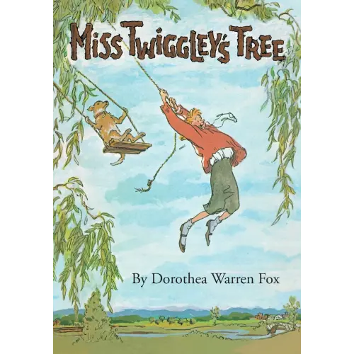 Miss Twiggley's Tree a book by Dorothea Warren Fox