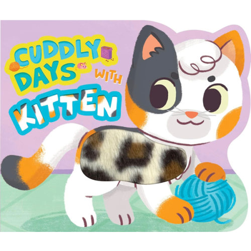 Little Hippo Books Cuddly Days with Kitten - Touch and Feel Board Book - Sensory Board Book