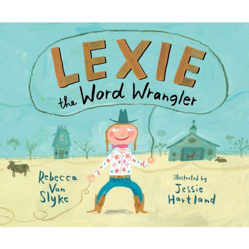 Lexie the Word Wrangler | Barnes & Noble®