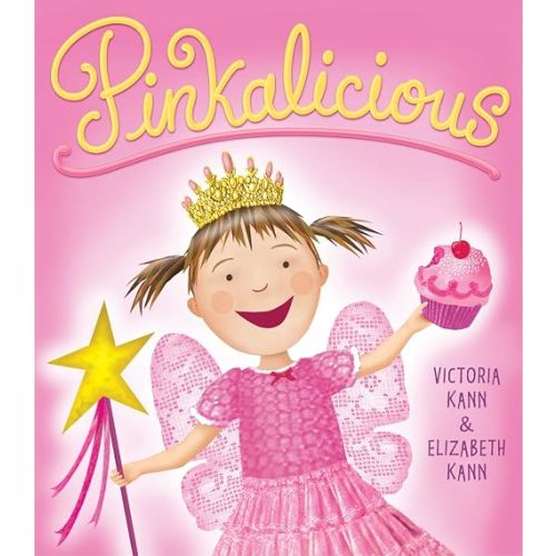 Pinkalicious: A Sparkling Pink Adventure About Cupcakes, Self-Expression, and Being You