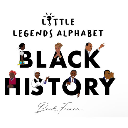Black History Little Legends Alphabet