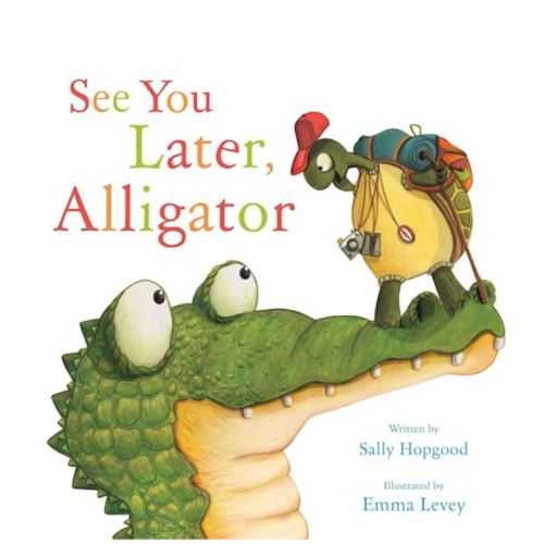See You Later, Alligator (RhymeTime Animals)