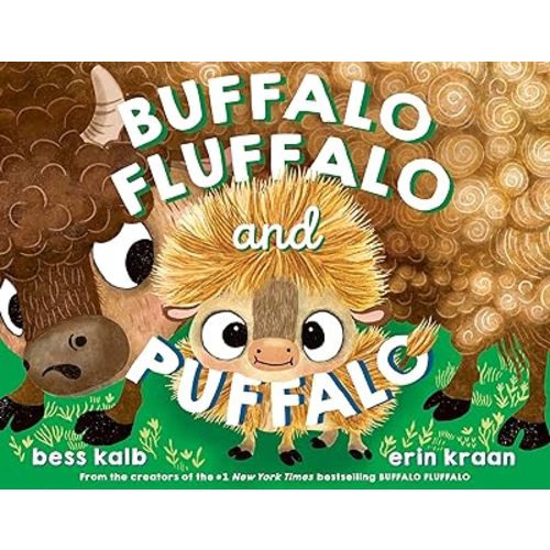 Buffalo Fluffalo and Puffalo (A Buffalo Fluffalo Story) Hardcover – Picture Book, September 30, 2025