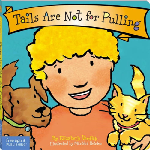 Tails Are Not for Pulling (Board Book)
