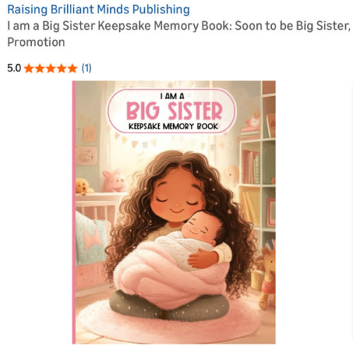 I am a Big Sister Keepsake Memory Book: Soon to be Big Sister, Sis Promotion