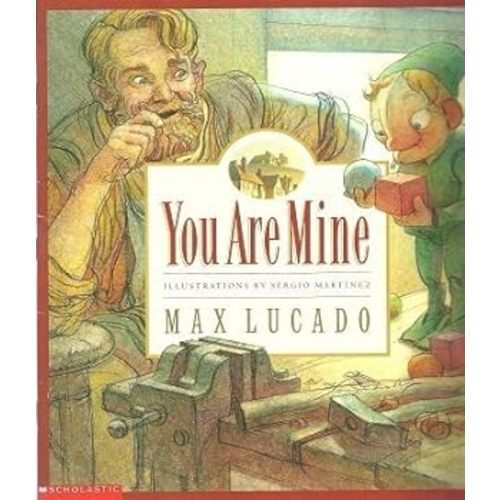 You Are Mine book by Max Lucado