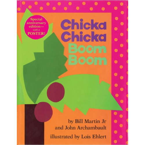 Bill Martin Chicka Chicka Book Chicka Chicka Boom Boom Anniversary Edi