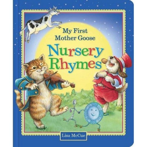 My First Mother Goose Nursery Rhymes - (Board_book)