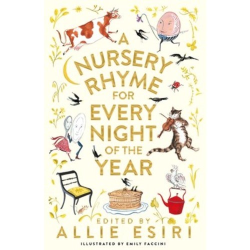 A Nursery Rhyme for Every Night of the Year by Allie Esiri