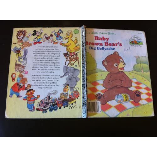 Baby Brown Bear's Big Bellyache (Little Golden Book Land)
