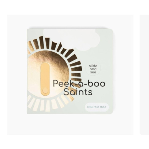 Peek-a-Boo Saints Catholic Board Book - Fun & Educational Religious Book with Rhyming Text - Catholic Prayer Book for Kids & Family - Ideal Gift for Christmas, Easter, Advent and Saints Day
