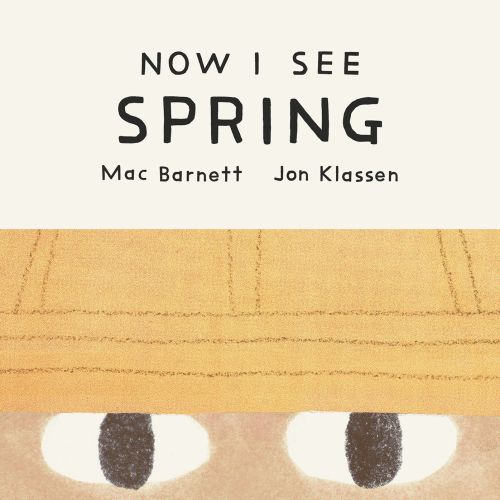 Now I See Spring | Barnes & Noble®